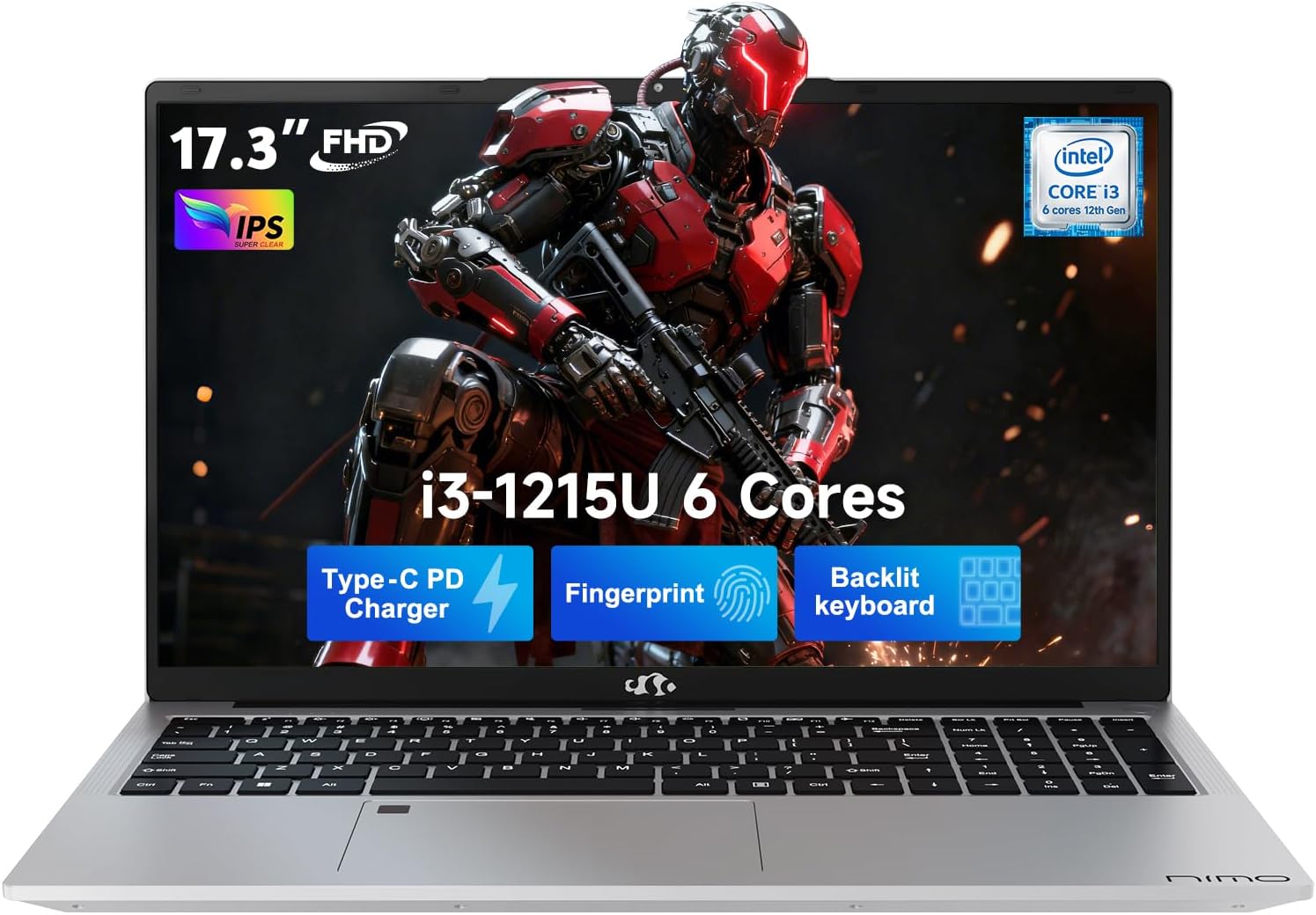 NIMO 17.3" FHD IPS Laptop  Intel Core i3-1215U (Beats i5-1135G7 Class)  16GB RAM  512GB SSD  Windows 11 Home  Wi-Fi 6  Backlit Keyboard  Fingerprint  USB-C 65W Fast Charge  Bluetooth 5.2  180° View